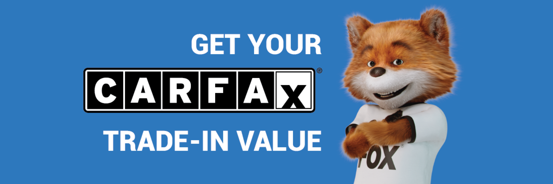 Get your carfax trade in value 